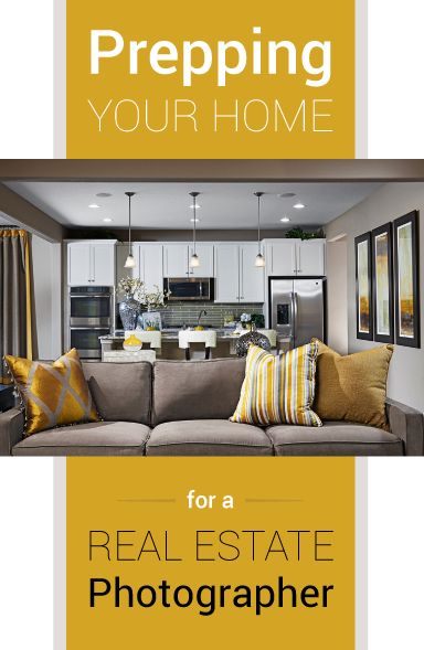 A couch in a home surrounded with text stating "Prepping your home for a real estate photographer"